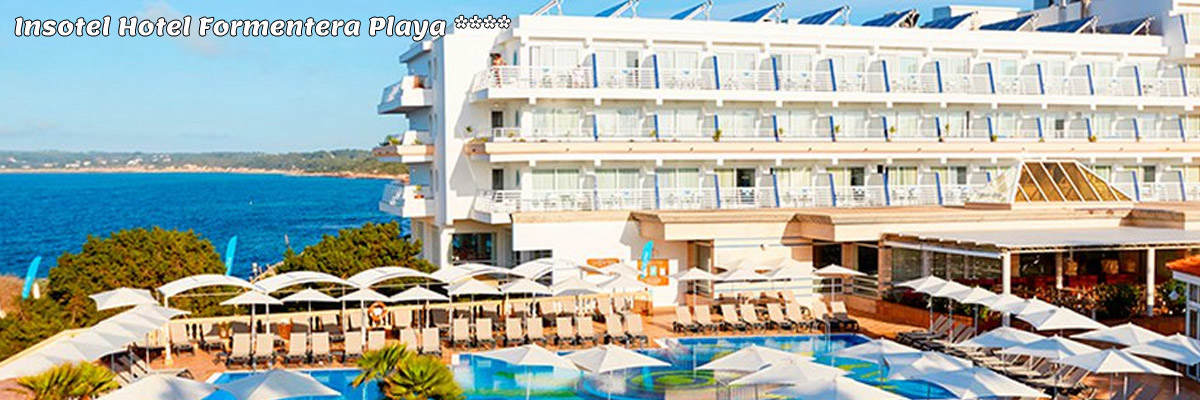 Insotel Hotel Formentera Playa ****