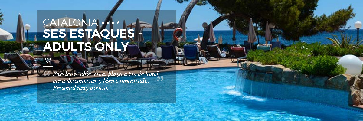 Hotel CATALONIA SES ESTAQUES - ADULTS ONLY ****